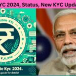 PM Kisan KYC 2024, Status, New KYC Update Online