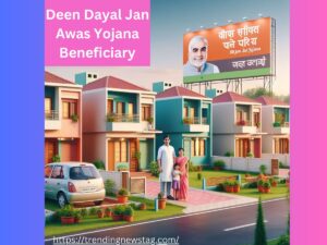 Deen Dayal Jan Awas Yojana Beneficiary