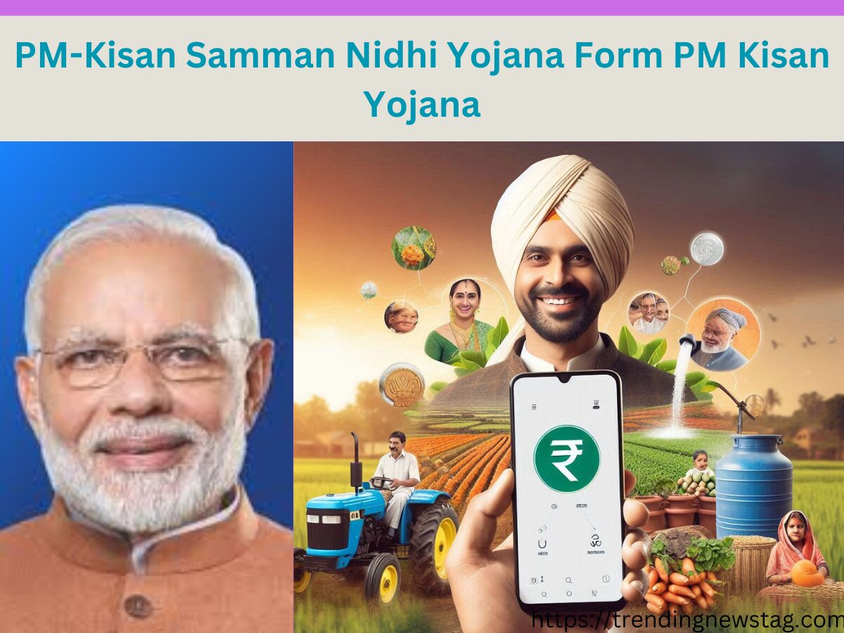 PM-Kisan Samman Nidhi Yojana Form PM Kisan Yojana