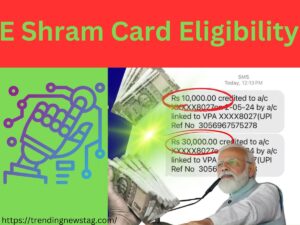 E Shram Card Eligibility
